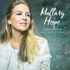 Christmas Is All About You EP mp3 Album by Mallary Hope