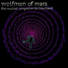 The Musical Companion for Time Travel mp3 Single by Wolfmen of Mars