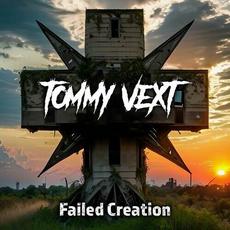 Failed Creation mp3 Single by Tommy Vext