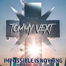 Impossible Is Nothing mp3 Single by Tommy Vext
