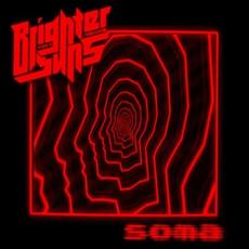 Soma mp3 Single by Brighter Than a Thousand Suns