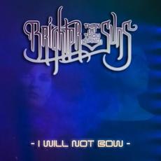 I Will Not Bow mp3 Single by Brighter Than a Thousand Suns