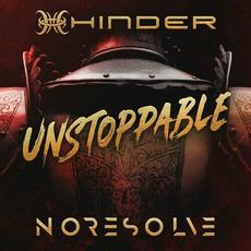 Unstoppable mp3 Single by No Resolve & Hinder