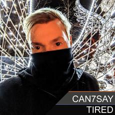 Tired (Minimal-Mix) mp3 Single by can7say