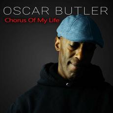 Chorus Of My Life mp3 Album by Oscar Butler