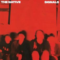 Signals mp3 Album by The Native