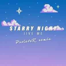 Starry Night (Jive Me Remix) mp3 Single by ProleteR