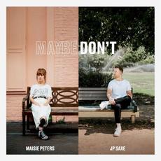 Maybe Don’t mp3 Single by JP Saxe