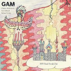 1979 Final Freak-Out mp3 Album by Gam