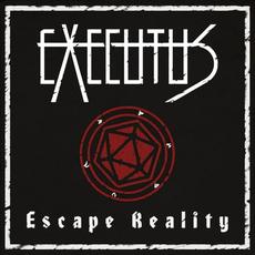 Escape Reality mp3 Album by Executus