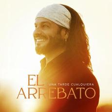 Una tarde cualquiera mp3 Album by El Arrebato