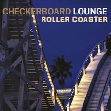 Roller Coaster mp3 Album by Checkerboard Lounge