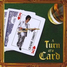 A Turn Of A Card mp3 Artist Compilation by Graeme Emmott