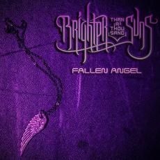 Fallen Angel mp3 Single by Brighter Than a Thousand Suns