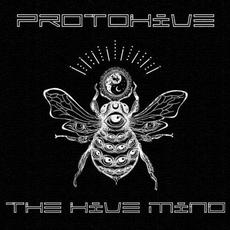 The Hive Mind mp3 Album by Protohive