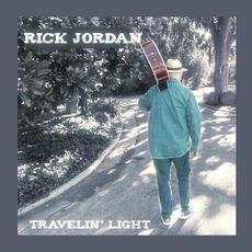 Travelin' Light mp3 Album by Rick Jordan