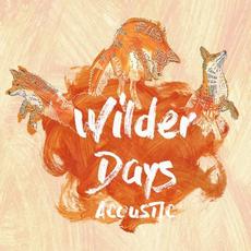 Wilder Days (Acoustic) mp3 Album by Tors