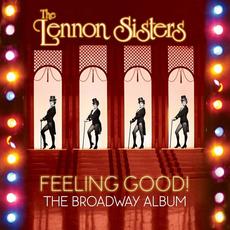 Feeling Good! the Broadway Album mp3 Album by The Lennon Sisters