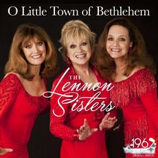 O Little Town of Bethlehem mp3 Album by The Lennon Sisters