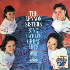 Twelve Great Hits mp3 Album by The Lennon Sisters