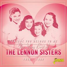 Tonight You Belong to Me, the Very Best of the Lennon Sisters (1956-1962) mp3 Artist Compilation by The Lennon Sisters