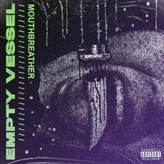 Mouthbreather (feat. Ryan Kirby) mp3 Single by Empty Vessel