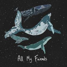 All My Friends mp3 Single by Tors