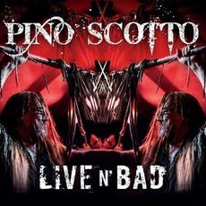 Live N' Bad mp3 Live by Pino Scotto