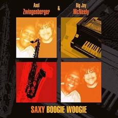 Saxy Boogie Woogie mp3 Album by Axel Zwingenberger & Big Jay McNeely
