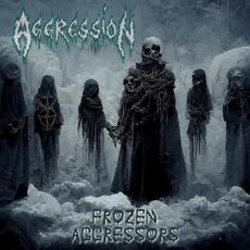Frozen Aggressors mp3 Album by Aggression