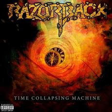 Time Collapsing Machine mp3 Album by Razorback MX