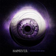 Staying In The Abyss mp3 Album by Morver