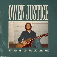 Upstream mp3 Album by Owen Justice