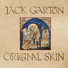 Original Skin mp3 Album by Jack Garton