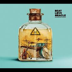 Dangerous Liquids mp3 Album by Beat Love Oracle
