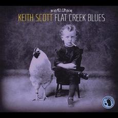 Flat Creek Blues mp3 Album by Keith Scott