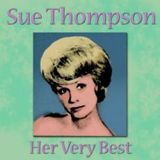 Sue Thompson - Her Very Best mp3 Album by Sue Thompson
