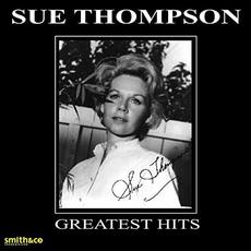Greatest Hits mp3 Album by Sue Thompson