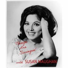 Things Are Swingin' with Susan Maughan mp3 Album by Susan Maughan
