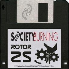 Rotor 25 mp3 Album by Society Burning