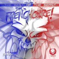This Is Frenchcore: The Best Of The Beast Vol 4 mp3 Compilation by Various Artists