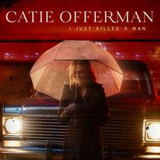 I Just Killed A Man mp3 Single by Catie Offerman