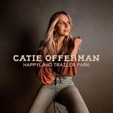 Happyland Trailer Park mp3 Single by Catie Offerman