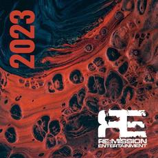 Re:Mission Entertainment: 2023 Label Compilation mp3 Compilation by Various Artists