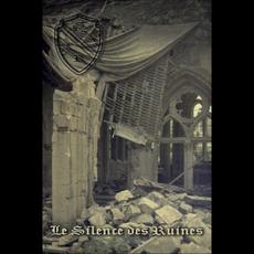 Le silence des ruines mp3 Album by Le Silence des Ruines