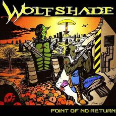 Point Of No Return mp3 Album by Wolfshade