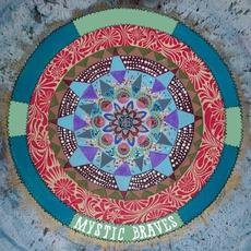 Mystic Braves mp3 Album by Mystic Braves