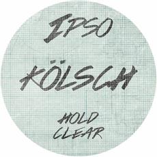 Hold / Clear mp3 Single by Kölsch