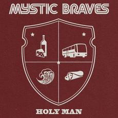 Holy Man mp3 Single by Mystic Braves