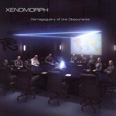 Demagoguery of the Obscurants mp3 Album by Xenomorph